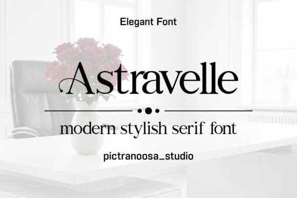 Astravelle: A Serif Font for Crafting with Elegance and Purpose