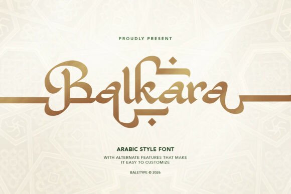 Balkara: The Font That Elevates Your Brand