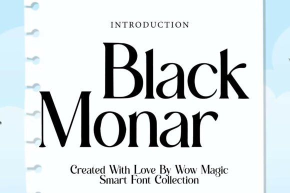 Black Monar: A Serif Font That Elevates Digital Design