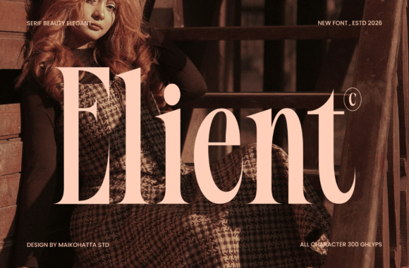 Elient: A Serif Font for Digital Elegance