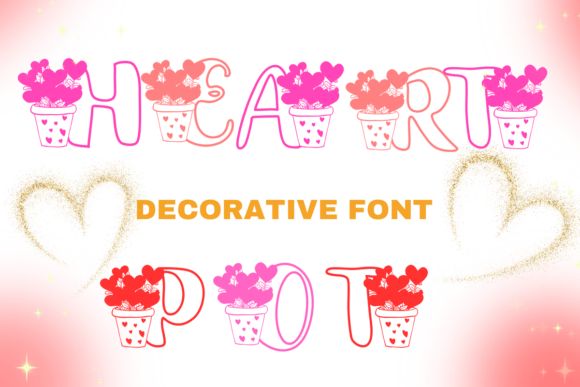 Heart Pot Font: A Creative Must-Have for Handmade and Commercial Projects