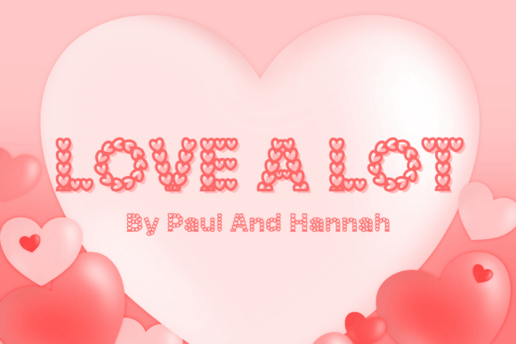 Love a Lot