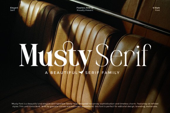 Mustyserif: The Font That Elevates Your Brand